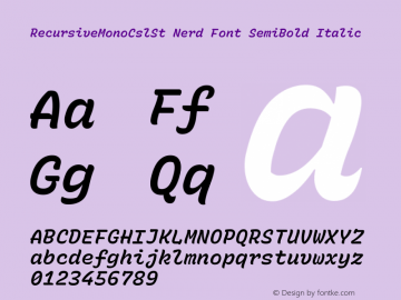 Recursive Mn Csl St SmB Italic Nerd Font Complete Version 1.066;hotconv 1.0.115;makeotfexe 2.5.65600; ttfautohint (v1.8.3)图片样张