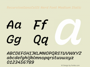 Recursive Sn Csl St Med Italic Nerd Font Complete Version 1.066;hotconv 1.0.115;makeotfexe 2.5.65600; ttfautohint (v1.8.3)图片样张