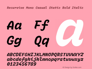 Recursive Mn Csl St Bold Italic Version 1.066;hotconv 1.0.115;makeotfexe 2.5.65600; ttfautohint (v1.8.3) Font Sample