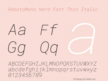 Roboto Mono Thin Italic Nerd Font Complete Version 3.000 Font Sample