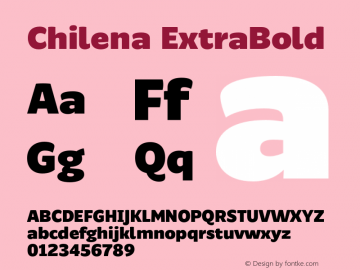 Chilena-ExtraBold Version 1.000;PS 001.000;hotconv 1.0.88;makeotf.lib2.5.64775图片样张
