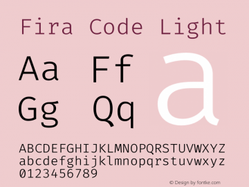 Fira Code Light Version 2.000 Font Sample