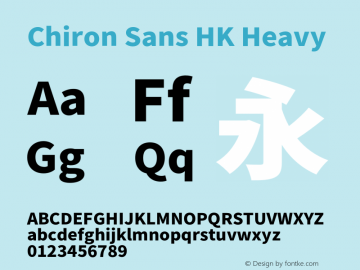 Chiron Sans HK Heavy Version 2.033;hotconv 1.0.109;makeotfexe 2.5.65596图片样张