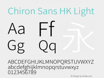 Chiron Sans HK Light Version 2.033;hotconv 1.0.109;makeotfexe 2.5.65596图片样张