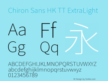 Chiron Sans HK TT ExtraLight Version 2.033;hotconv 1.0.109;makeotfexe 2.5.65596图片样张