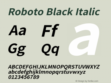 Roboto Black Italic Version 2.138; 2017 Font Sample