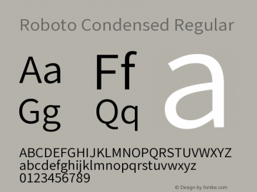 Roboto Condensed Version 2.138; 2017 Font Sample