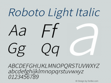 Roboto Light Italic Version 2.138; 2017 Font Sample