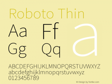 Roboto Thin Version 2.138; 2017 Font Sample