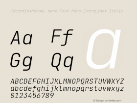 JetBrains Mono NL ExtraLight Italic Nerd Font Complete Mono Version 2.225; ttfautohint (v1.8.3) Font Sample