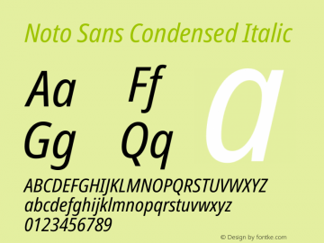 Noto Sans Condensed Italic Version 2.004 Font Sample