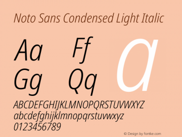 Noto Sans Condensed Light Italic Version 2.004 Font Sample