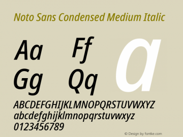 Noto Sans Condensed Medium Italic Version 2.004 Font Sample