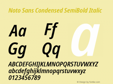 Noto Sans Condensed SemiBold Italic Version 2.004 Font Sample