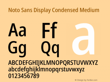 Noto Sans Display Condensed Medium Version 2.003 Font Sample