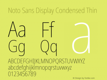 Noto Sans Display Condensed Thin Version 2.003; ttfautohint (v1.8.3) -l 8 -r 50 -G 200 -x 14 -D latn -f none -a qsq -X 