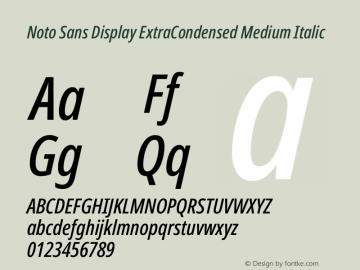 Noto Sans Display ExtraCondensed Medium Italic Version 2.003 Font Sample