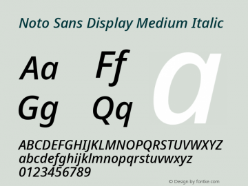 Noto Sans Display Medium Italic Version 2.003; ttfautohint (v1.8.3) -l 8 -r 50 -G 200 -x 14 -D latn -f none -a qsq -X 