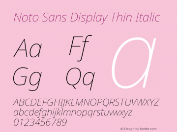 Noto Sans Display Thin Italic Version 2.003 Font Sample