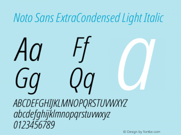 Noto Sans ExtraCondensed Light Italic Version 2.004 Font Sample