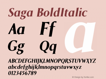 Saga BoldItalic Macromedia Fontographer 4.1.4 01‐11‐17 Font Sample