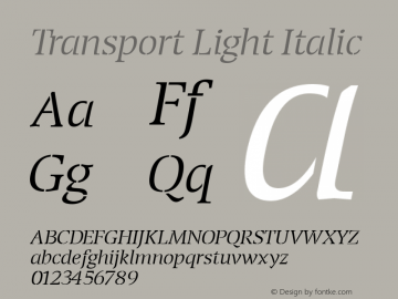 Transport Light Italic Macromedia Fontographer 4.1.4 01‐11‐17 Font Sample