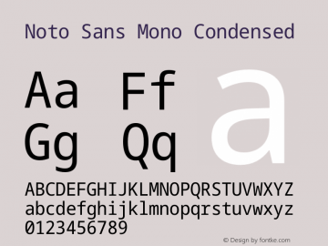 Noto Sans Mono Condensed Version 2.006 Font Sample