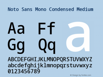 Noto Sans Mono Condensed Medium Version 2.006 Font Sample