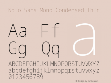 Noto Sans Mono Condensed Thin Version 2.006 Font Sample