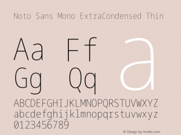 Noto Sans Mono ExtraCondensed Thin Version 2.006 Font Sample