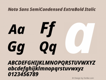 Noto Sans SemiCondensed ExtraBold Italic Version 2.004 Font Sample