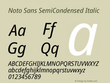 Noto Sans SemiCondensed Italic Version 2.004 Font Sample