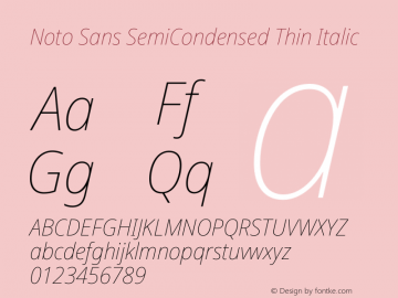 Noto Sans SemiCondensed Thin Italic Version 2.004 Font Sample