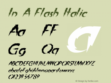 In A Flash Italic 2002; 1.0, initial release Font Sample