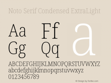 Noto Serif Condensed ExtraLight Version 2.004 Font Sample