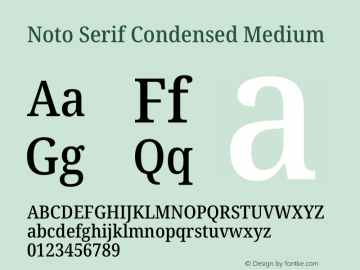 Noto Serif Condensed Medium Version 2.004 Font Sample