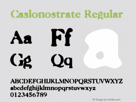 Caslonostrate Regular Macromedia Fontographer 4.1.5 13/09/02 Font Sample