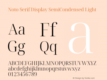 Noto Serif Display SemiCondensed Light Version 2.003 Font Sample