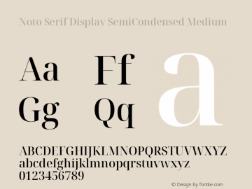 Noto Serif Display SemiCondensed Medium Version 2.003图片样张