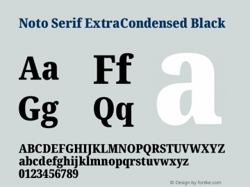 Noto Serif ExtraCondensed Black Version 2.004 Font Sample