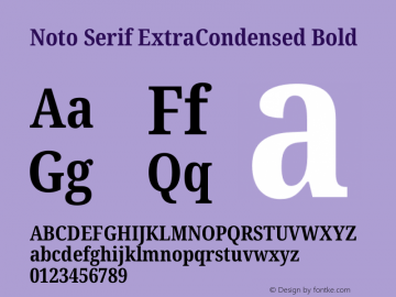 Noto Serif ExtraCondensed Bold Version 2.004图片样张