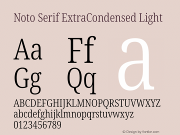 Noto Serif ExtraCondensed Light Version 2.004 Font Sample