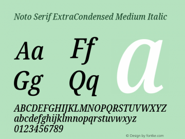 Noto Serif ExtraCondensed Medium Italic Version 2.004图片样张