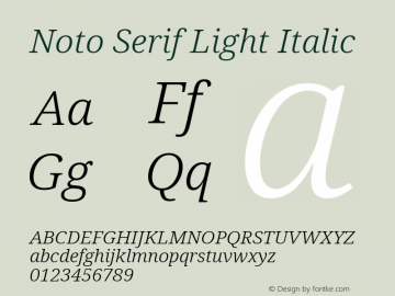 Noto Serif Light Italic Version 2.004; ttfautohint (v1.8.3) -l 8 -r 50 -G 200 -x 14 -D latn -f none -a qsq -X 