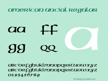 American Uncial Regular Version 001.005 Font Sample