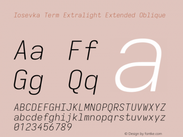 Iosevka Term Extralight Extended Oblique Version 5.0.8图片样张