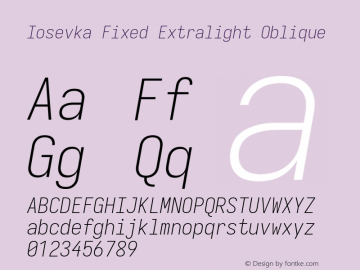 Iosevka Fixed Extralight Oblique Version 5.0.8 Font Sample