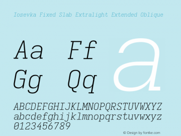 Iosevka Fixed Slab Extralight Extended Oblique Version 5.0.8图片样张