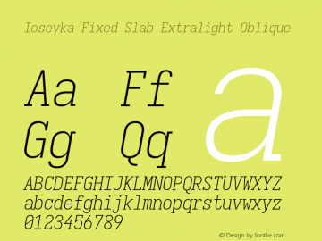 Iosevka Fixed Slab Extralight Oblique Version 5.0.8图片样张