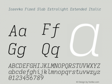 Iosevka Fixed Slab Extralight Extended Italic Version 5.0.8图片样张